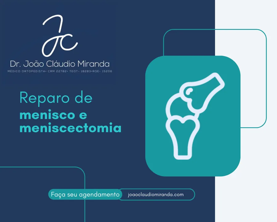 Reparo de menisco e meniscectomia